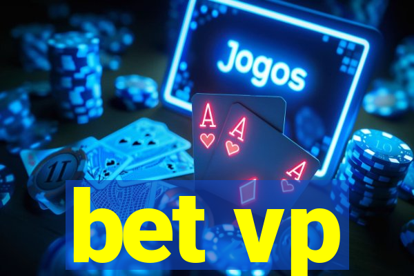 bet vp